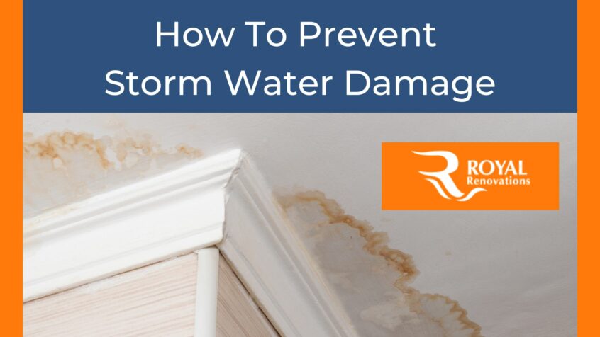 Picture of water damage in a house with text, ‘how to prevent storm water damage’